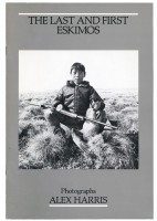 Exhibition Catalog, The Last and First Eskimos, International Center of Photography, 1982